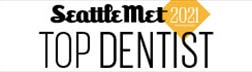 Seattle Met 2021 Top Dentist Award